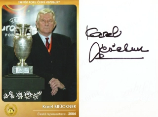 Karel Brückner (Manager of the year 2004)